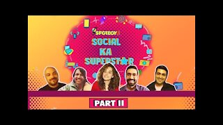 Social Ka Superstar | Haseen Dilruba Star Cast Interview | PART - II | SpotboyE