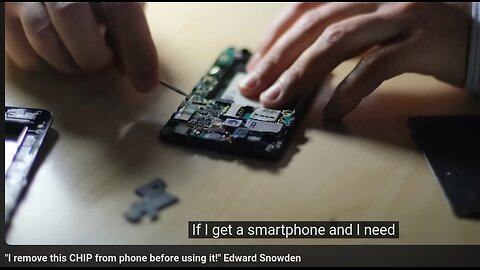 I remove this CHIP from phone before using it- Edward Snowden (He Is Not Exaggerating)
