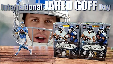 Two 2022 PRIZM Football Blasters Boxes | International Jared Goff Day Special