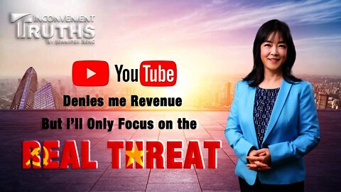 YouTube Denies Me Revenue, But I’ll Only Focus on the Real Threat 曾錚真言會員頻道開通宣言