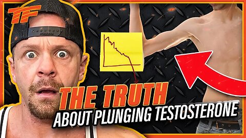 The Truth About Plunging Testosterone