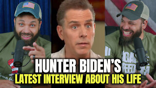 Hunter Biden's Latest Interview About His Life