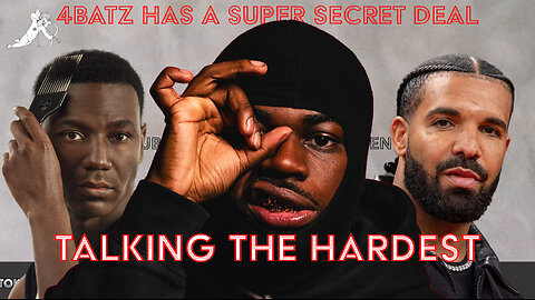 4batz Has A Super Secret Record Deal, He Is Not Independent | EP.87 | Talking The Hardest Podcast