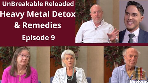 DETOX: Removing Harmful Toxins and Bullet-proofing Your Health- Unbreakable Reloaded 9/10