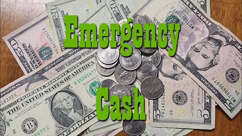 Emergency Cash ~ Keeping Cash on hand for Big & Small Emergencies ~ Preparedness