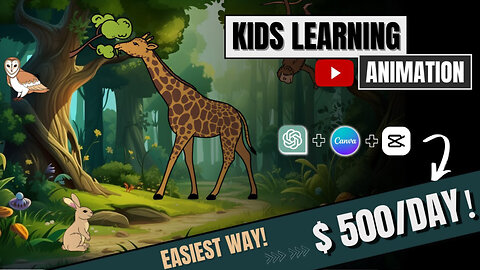 Make $500/Day by Creating Kids Learning Animation! (The Easiest Way!)