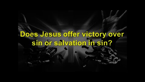 Part I Victory over sin? - The issues we don't like to talk about - Wayne Blakely, Michael Carducci