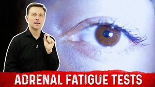 Two Simple Tests for Adrenal Fatigue – Dr.Berg