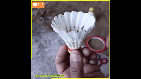 How to make a badminton ball