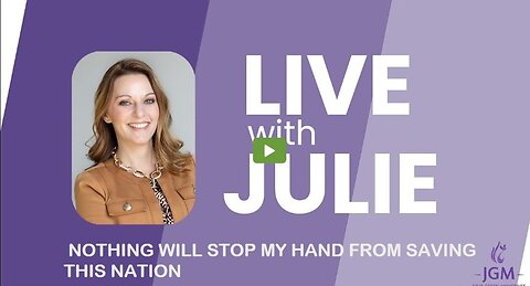 Julie Green subs LIVE NOTHING WILL STOP MY HAND FROM SAVING THIS NATION