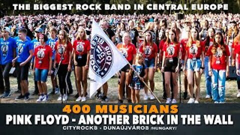 400 Musicians Play Pink Floyd's "Another Brick in the Wall" @ Dunaújváros (Hungary) 2021