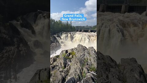 The POWER of the St John River…Grand Falls, NB & Must do that Zip Line!