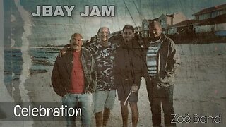 Celebration - Zoë Band - JBay Jam 30+ years later