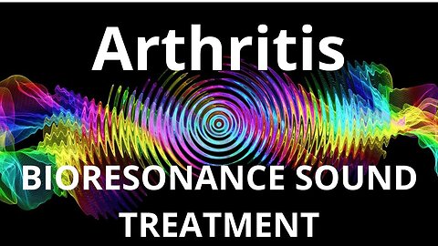 Arthritis__Sound therapy session_Sounds of nature