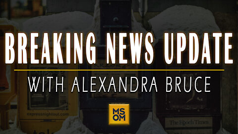 Breaking News Update from Alexandra Bruce | MSOM Ep.392