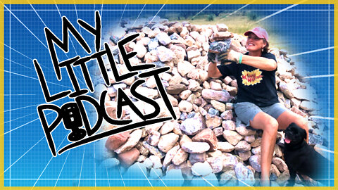 What to do about rocks! | More Bullet Please | Episode 126 | My Little Podcast