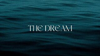 The Dream | There can be only one | The word of God | This Video WILL Blow Some Minds...