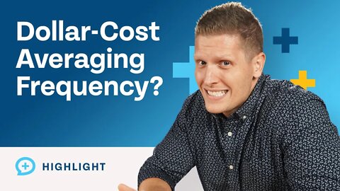 Dollar-Cost Averaging Frequency: Daily, Weekly or Monthly?