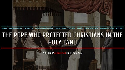 The Pope Who Protected Christians In The Holy Land