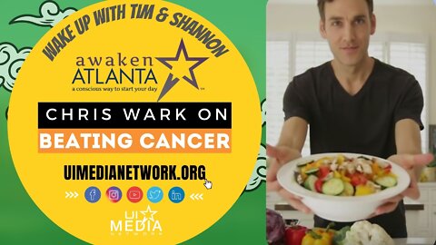 Awaken Atlanta: Chris Wark on Beating Cancer