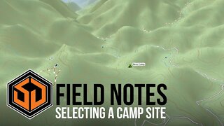 Selecting a Camp Site - SD Field Notes