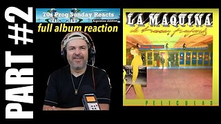 pt2 Argentine Prog Reaction: La Máquina de hacer Pájaros - Películas (Álbum Completo)