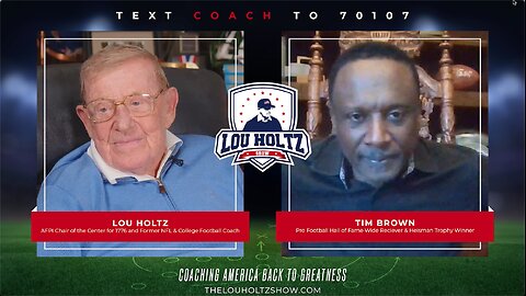 The Lou Holtz Podcast with NFL Hall of Fame Receiver Tim Brown | Episode 6 Promo