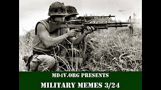 MD4V.org Presents MILITARY MEMES