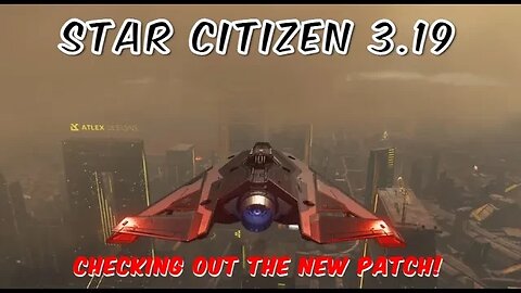 Star citizen 3.19 PTU