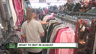Here's what you should buy in August, and here's what you should wait to buy
