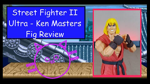Street Fighter II - Ken Masters Review (@JadaToysOfficial)