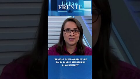 Daniela Alves: “Pessoas ficam ancoradas no Bolsa Família sem nenhum planejamento” #shorts