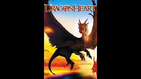 Dragon Heart - 1996 1080P and Commercial Free