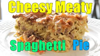 Cheesy Meaty - Spaghetti Pie