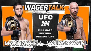 UFC 294: Islam Makhachev v Alexander Volkanovski - Every Fight Breakdown, Bets, Tips and Predictions