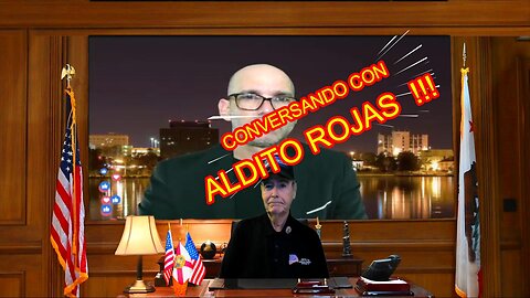 CONVERSANDO CON CON ALDITO ROJAS 08.19 - 7 PM