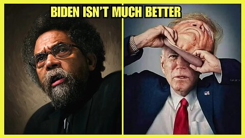 Cornel West ADMITS Biden & Trump Have Similarities (Interview Clip)