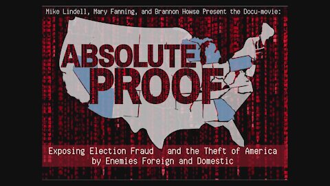 Absolute Proof – The Full Docu-Movie