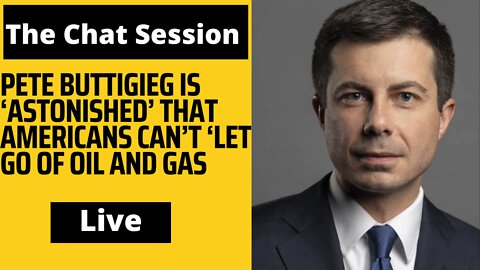 Buttigieg: ‘Astonished’ that Americans Can’t ‘Let Go of the Status Quo | The Chat Session