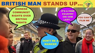 BRITISH MAN Defend Free Speech: Tells Communists It's My Right to Film