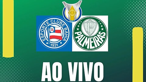 PALMEIRAS X BAHIA