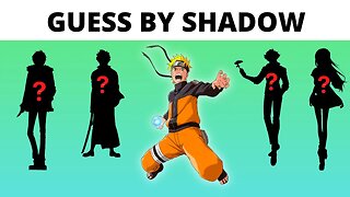 GUESS THE CHARACTER BY SHADOW - 12 CHARACTERS