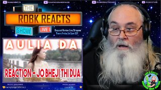 Aulia DA Reaction - Jo Bheji Thi Dua - Cover India - First Time Hearing - Requested
