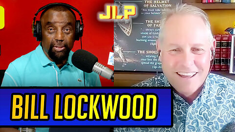 BILL LOCKWOOD JOINS JLP SHOW | JLP