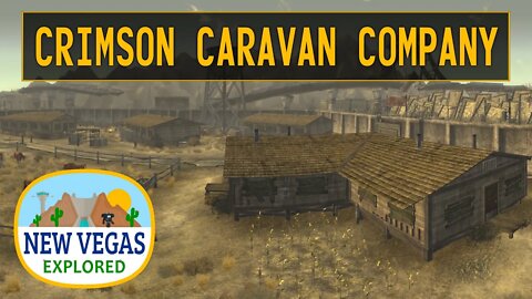 Fallout New Vegas | Crimson Caravan Company Explored