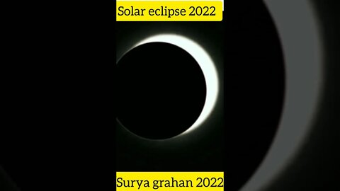 Great solar eclipse 2022 || Surya grahan view #viral #shorts #solareclipse2022 #meil