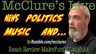 11-13-2023 McClure's Live React Review Make Fun Of Laugh At