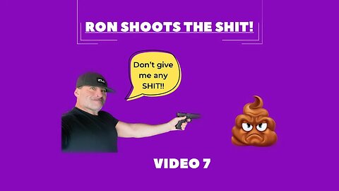 TAH - Ron Shoots the Shit! - Video 7