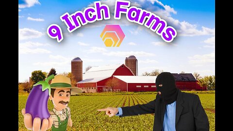 Friday Night Crypto Moves ! 9inch.io Farms Inbound