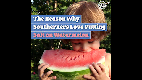 The Reason Why Southerners Love Putting Salt on Watermelon